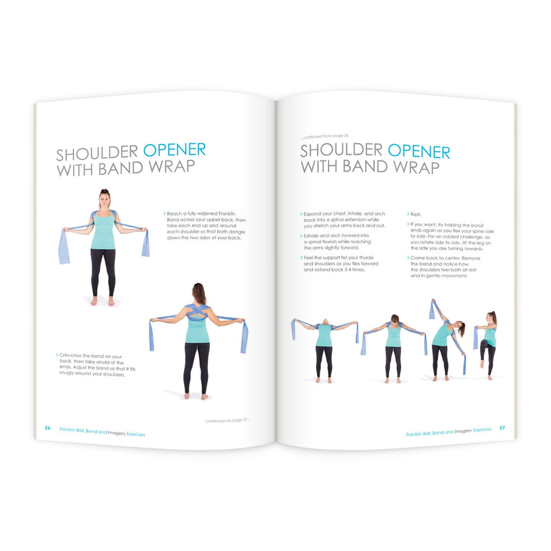 Franklin Method® Ball, Band and Imagery Exercises for Relaxed and Flexible Shoulders, Neck and Thorax, 2nd Ed