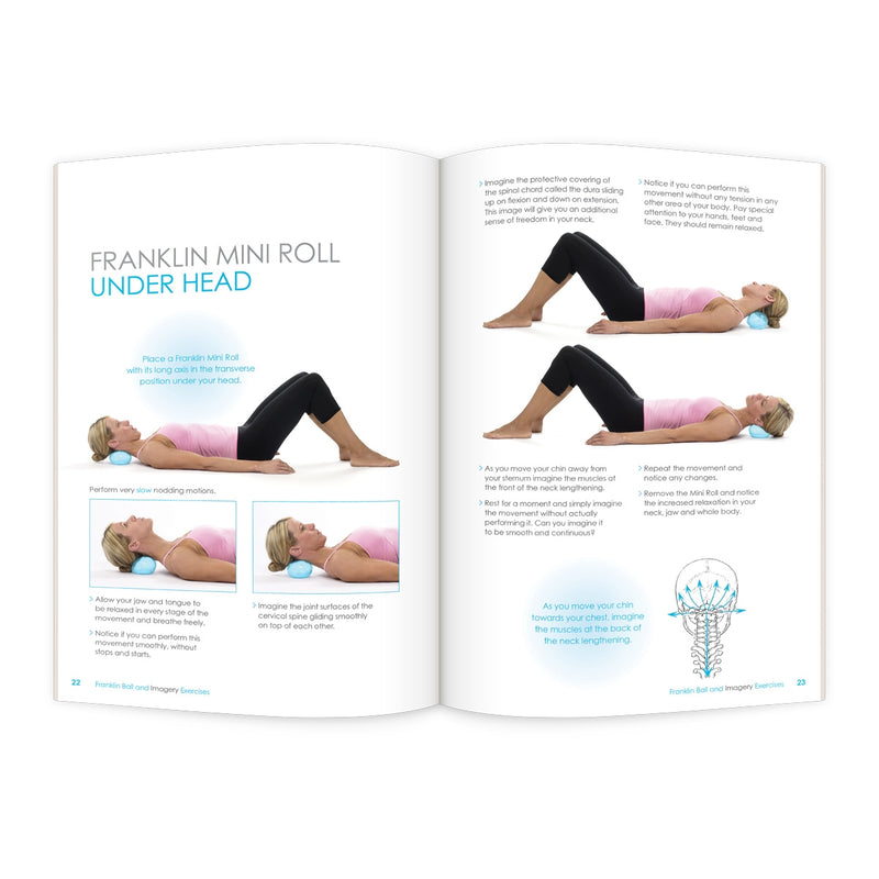 Franklin Method® Ball, Band and Imagery Exercises for Relaxed and Flexible Shoulders, Neck and Thorax, 2nd Ed